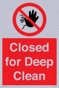 Closed for Deep Clean